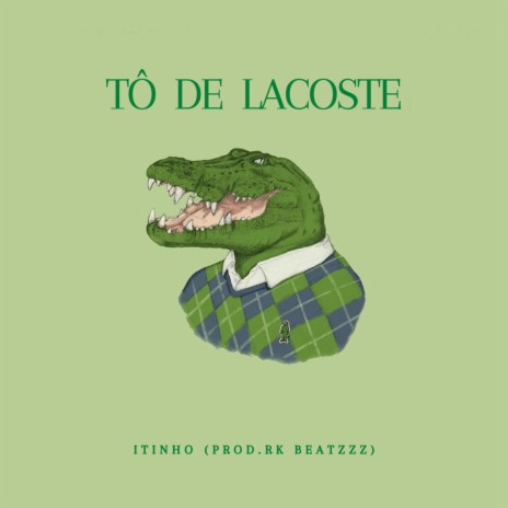 Tô de Lacoste