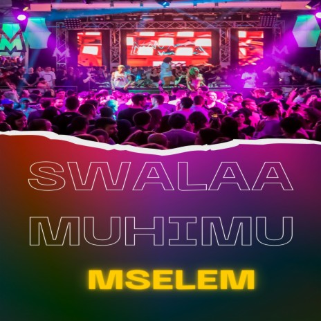 Swalaa Muhimu | Boomplay Music