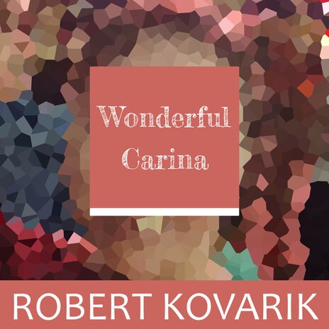 Wonderful Carina | Boomplay Music