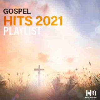 Gospel Hits 2021