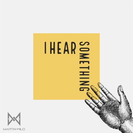 I Hear Something (Radio Edit) | Boomplay Music