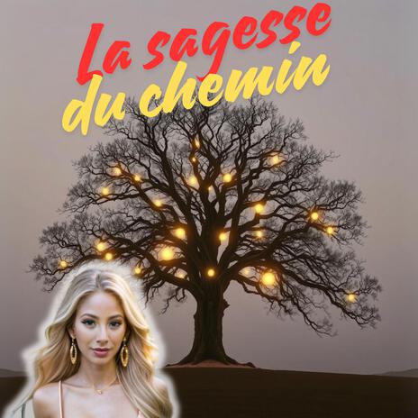 La sagesse du chemin