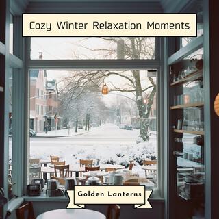 Cozy Winter Relaxation Moments