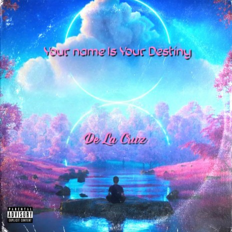 Your Name Is Your Destiny | Boomplay Music