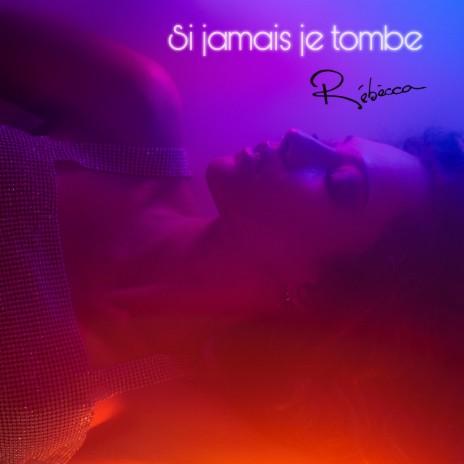 Si jamais je tombe | Boomplay Music