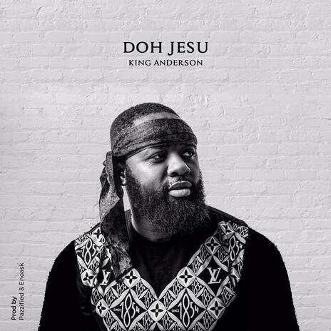 Doh Jesu | Boomplay Music