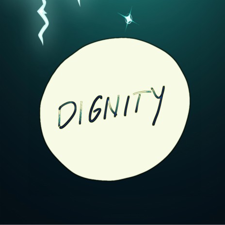 Dignity | Boomplay Music