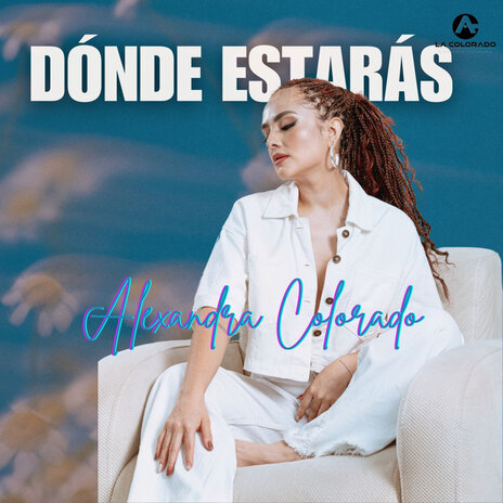 DÓNDE ESTARÁS | Boomplay Music