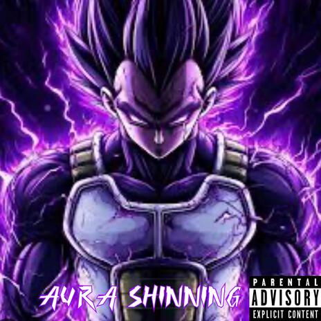 Aura Shining | Boomplay Music