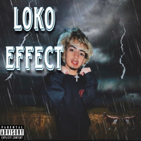 Loko Effect | Boomplay Music