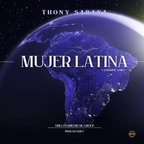 Mujer Latina ft. Catherine | Boomplay Music
