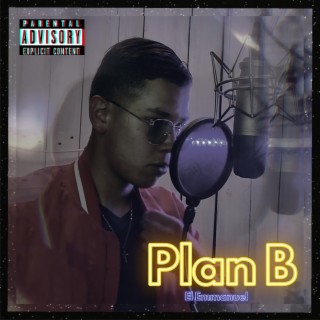 Plan B lyrics | Boomplay Music