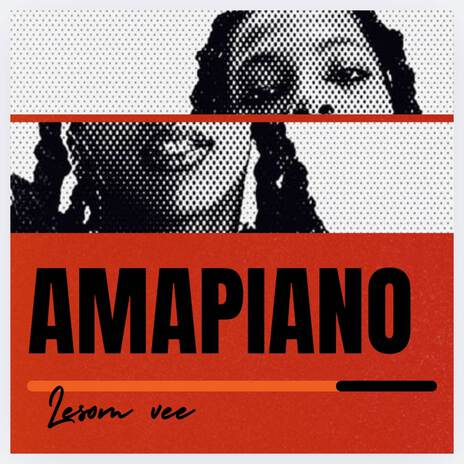 Amapiano | Boomplay Music