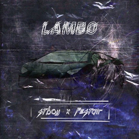 Lambo ft. Festair | Boomplay Music