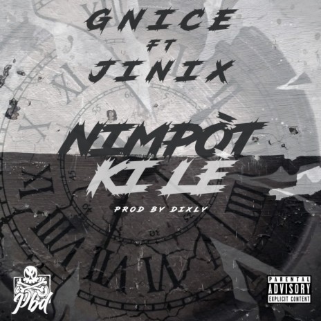 Gnice x Jinix -Ninpote Ki Lè- | Boomplay Music