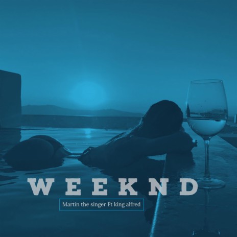 Weeknd ft. King Alfred | Boomplay Music