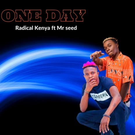 One Day ft. Mr seed | Boomplay Music