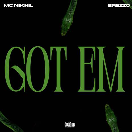 Got Em ft. Brezzo | Boomplay Music