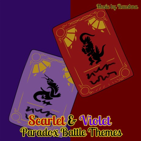 Scarlet & Violet Paradox Battle Theme (Past) | Boomplay Music