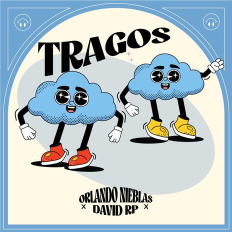 TRAGOS ft. David Rp | Boomplay Music