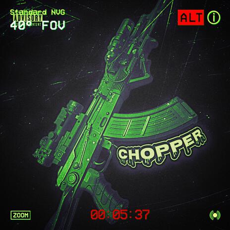 Chopper ft. Dosa Duwop & SilkHavin | Boomplay Music