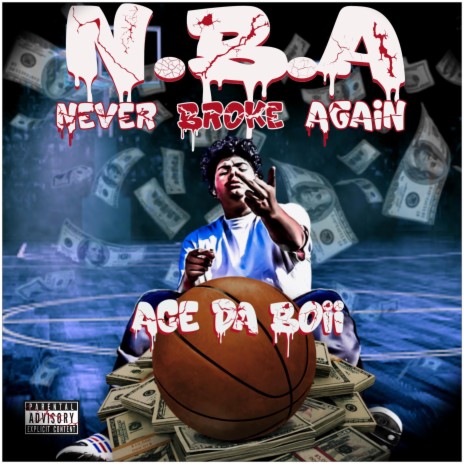 N.B.A (Never Broke Again) | Boomplay Music