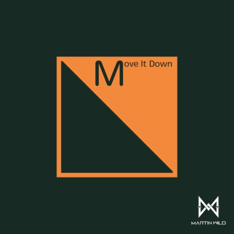 Move It Down | Boomplay Music