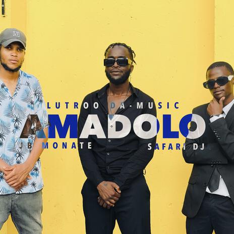 Amadolo (Gupta) ft. Safari DJ & JB Monate | Boomplay Music