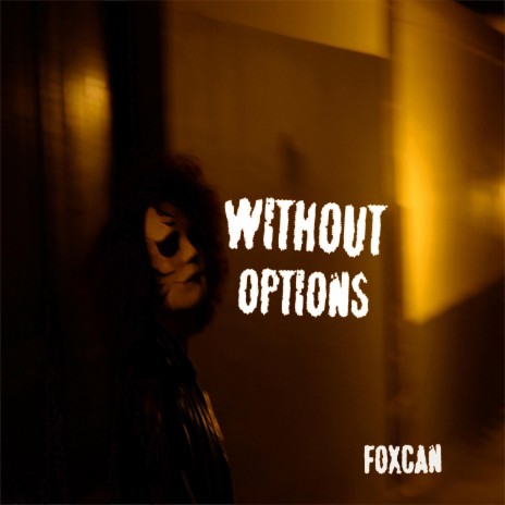 Without Options | Boomplay Music