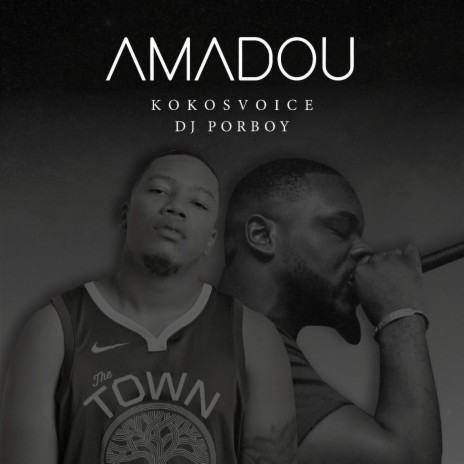 Amadou ft. Dj porboy | Boomplay Music