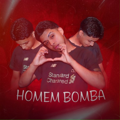 Homem Bomba | Boomplay Music