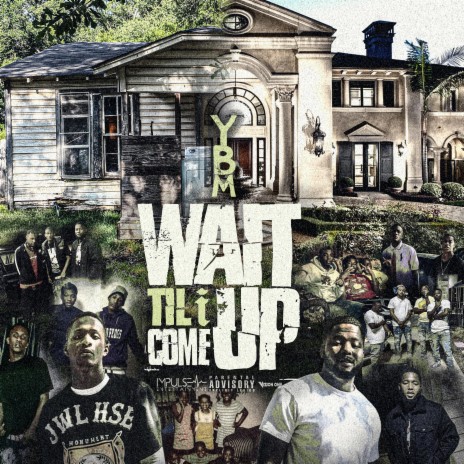 Wait Til I Come Up | Boomplay Music