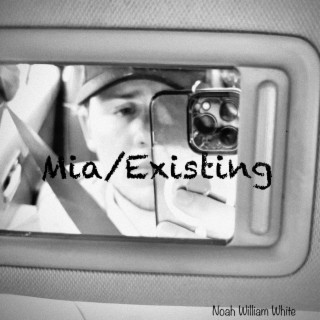 Mia/Existing