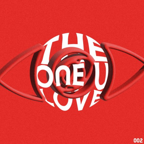 The One U Love | Boomplay Music