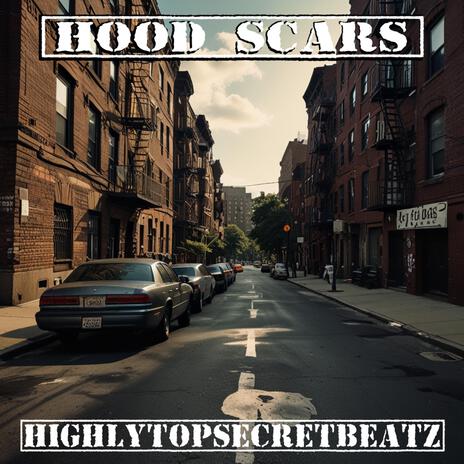 Hood Scars ft. ZayZxy & BlockBaby | Boomplay Music