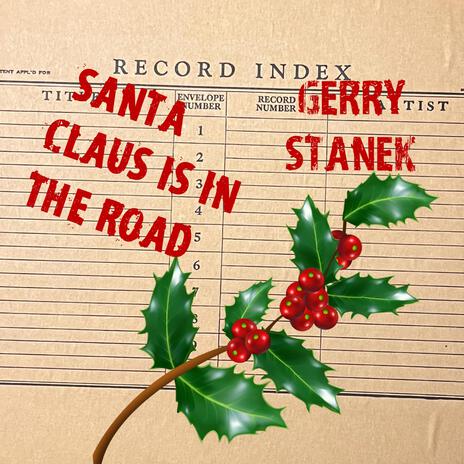 Santa Claus Is In the Road | Boomplay Music