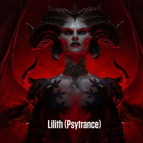 Lilith (Psytrance) | Boomplay Music