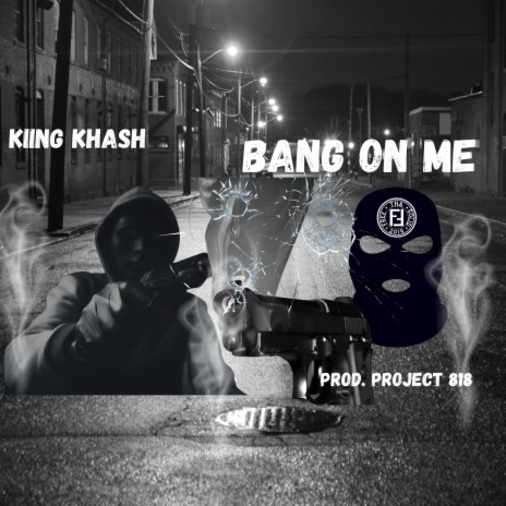 Bang on me | Boomplay Music