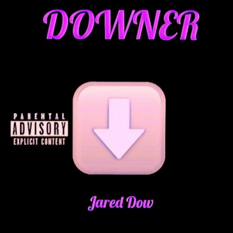 Downer | Boomplay Music