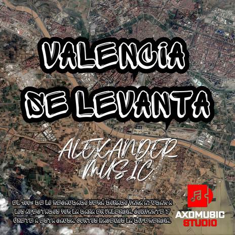 Valencia Se Levanta (Remastered) | Boomplay Music