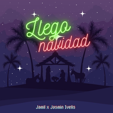 Llego Navidad ft. Jasmin Ivelis | Boomplay Music