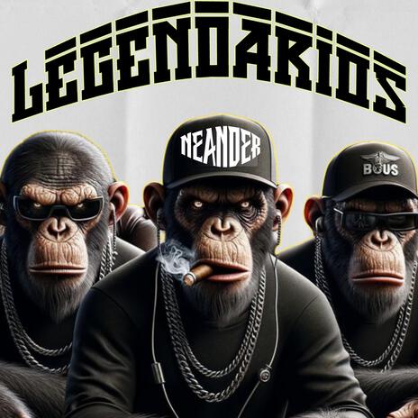 Legendarios | Boomplay Music