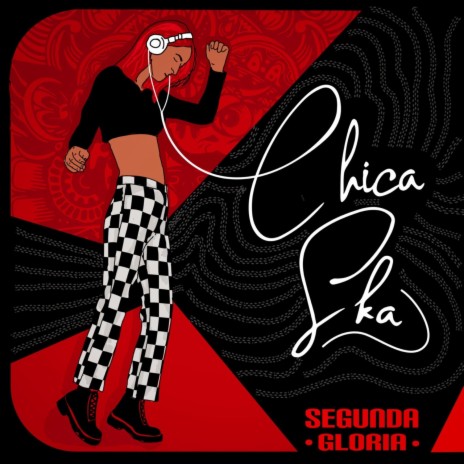 Chica Ska | Boomplay Music