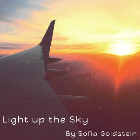 Light up the Sky | Boomplay Music