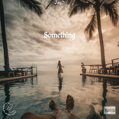 Something ft. JAYD | Boomplay Music