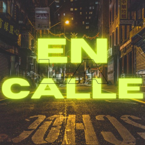 En La Calle | Boomplay Music