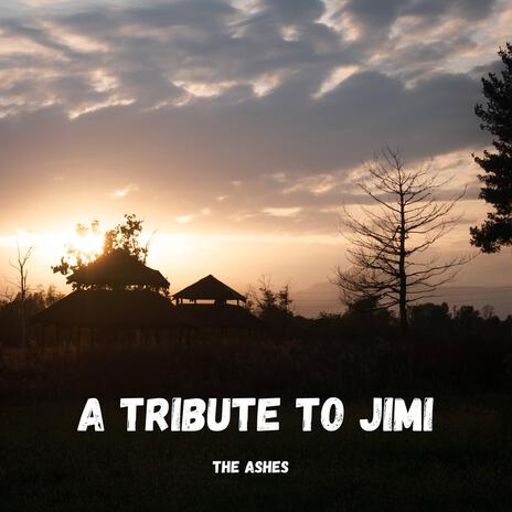 A Tribute To Jimi | Boomplay Music