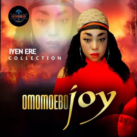 Iyen Ere (Collection) | Boomplay Music