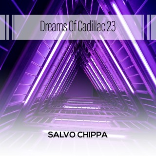 Dreams Of Cadillac 23