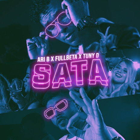 Sata ft. Tuny D & Fullbeta | Boomplay Music